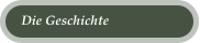 Die Geschichte